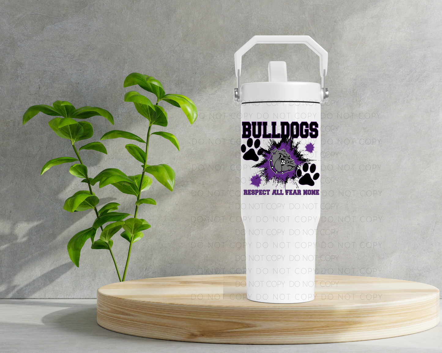 Bulldogs Respect All Fear None