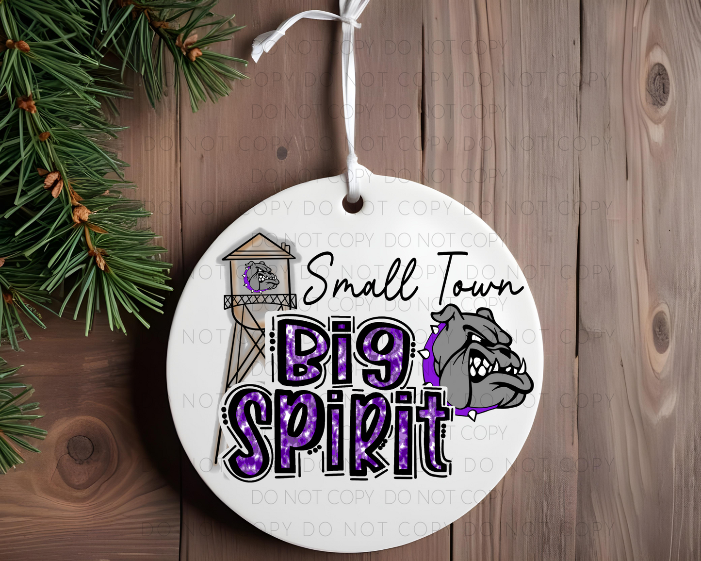 Small Town Big Spirit Ornament