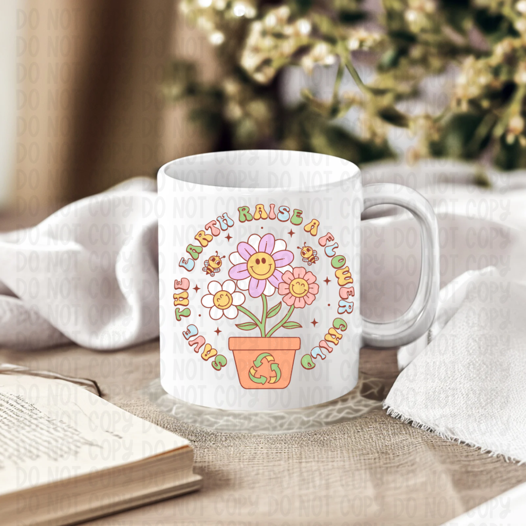 Raise A Flower Child