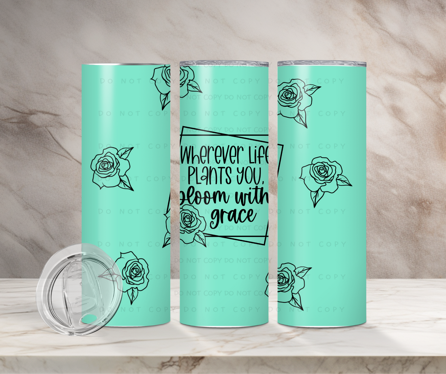 Wherever Life Plants You Bloom With Grace