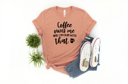 Coffee Owns Me