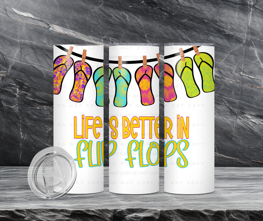 Life Is Better In Flip Flops